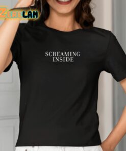 Daily Courtney Screaming Inside Shirt 2 1