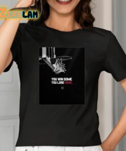 Dawn Staley You Win Some You Lose None Shirt 2 1