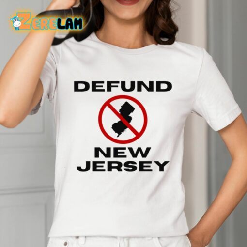 Defund New Jersey Shirt