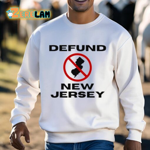 Defund New Jersey Shirt