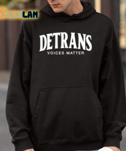 Detrans Voices Matter Shirt 4 1