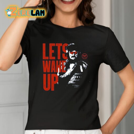 Dr Disrespect Let’s Wake Up Shirt