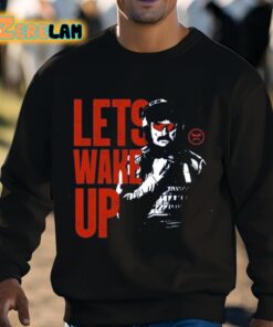 Dr Disrespect Lets Wake Up Shirt 3 1