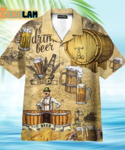 Drink Beer Hawaiian Shirt