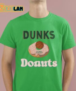 Dunks And Donuts Shirt 16 1