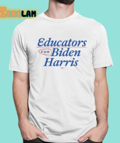 Educators For Biden-Harris Shirt