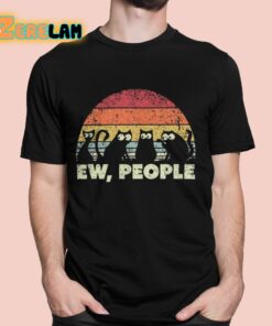 Ew People Cat Shirt