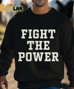 Fight The Power Text Shirt 3 1