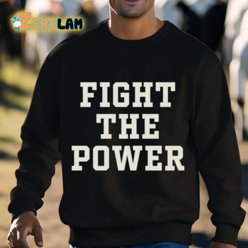 Fight The Power Text Shirt