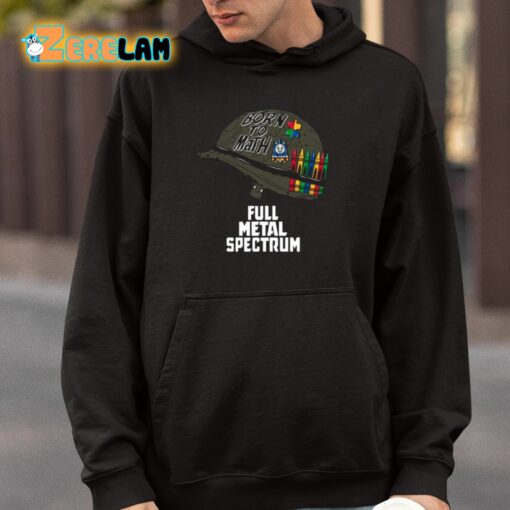 Full Metal Spectrum Shirt