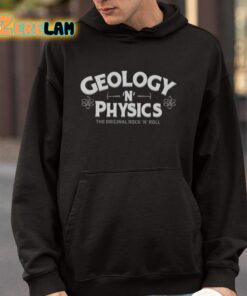 Geology N Physics The Original Rock N Roll Shirt 4 1