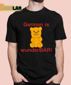 German Is Wunderbar Shirt