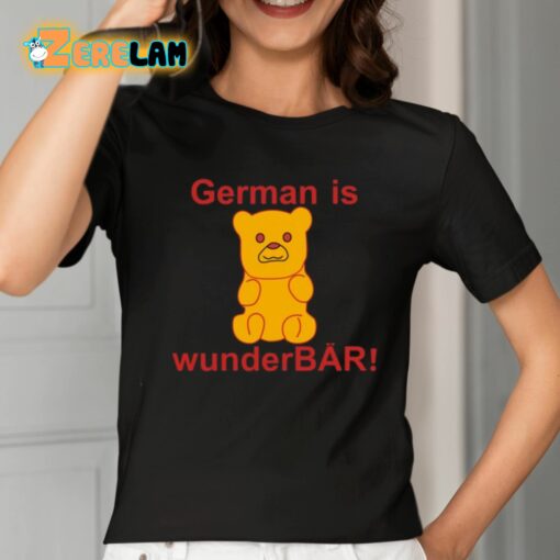 German Is Wunderbar Shirt