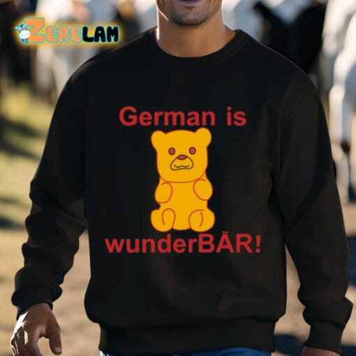 German Is Wunderbar Shirt