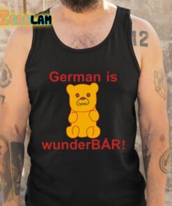 German Is Wunderbar Shirt 5 1