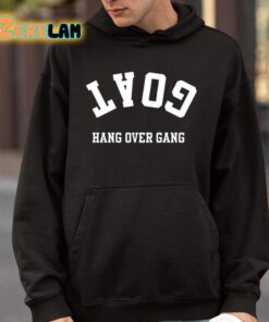 Goat Hang Over Gang Shirt 4 1