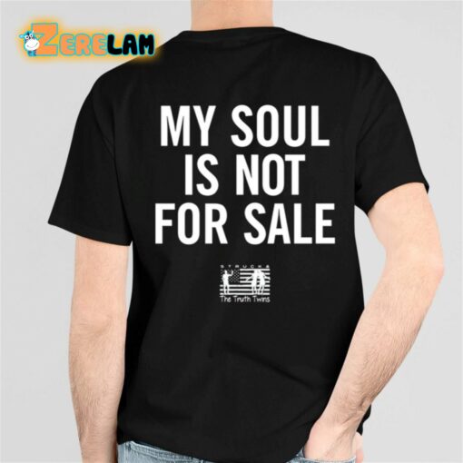 Godwins My Soul Is Not For Sale Shirt