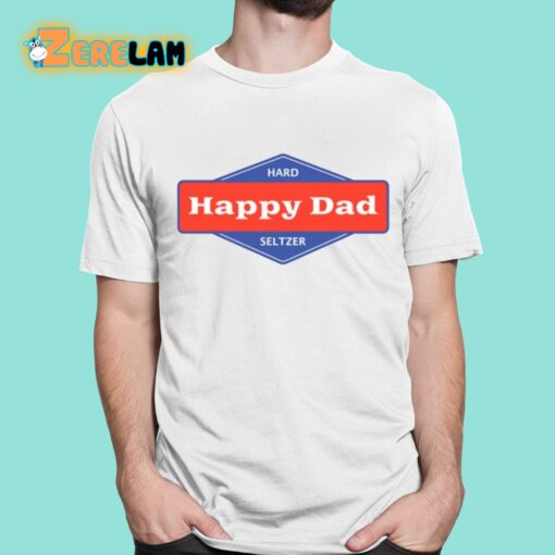 Happy Dad Hard Seltzer Logo Shirt