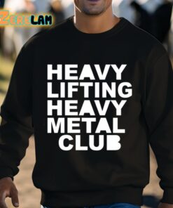 Heavy Lifting Heavy Metal Club Shirt 3 1