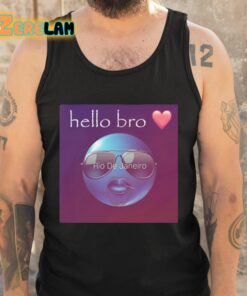 Hello Bro Rio De Janeiro Cringey Shirt 5 1