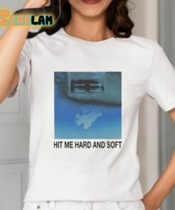 Hit Me And Soft Shirt 2 1