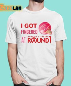 I Got Fingered Bowling And Arcade At Round1 Shirt 1 1