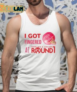 I Got Fingered Bowling And Arcade At Round1 Shirt 5 1