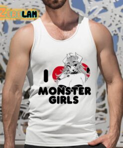 I Love Monster Girls Shirt 5 1