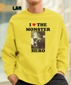 I Love The Monster Hero Shirt 13 1