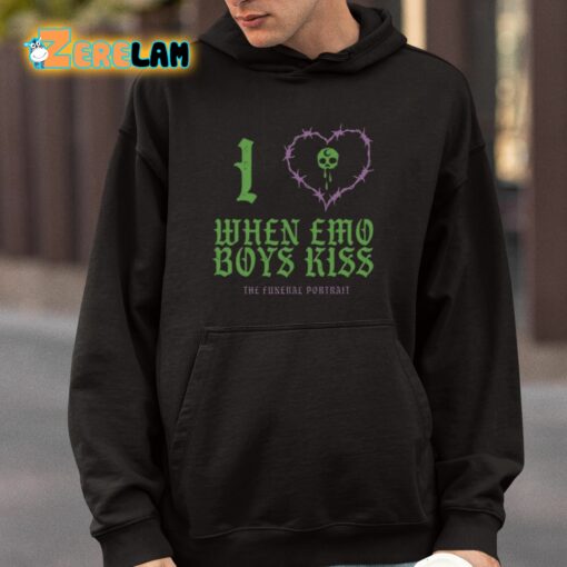 I Love When Emo Boys Kiss The Funeral Portrait Shirt