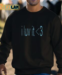 I Luv It 3 Shirt 3 1