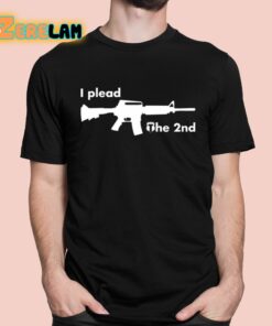 I Plead The 2nd Shirt