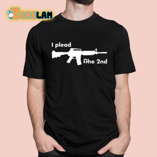 I Plead The 2nd Shirt