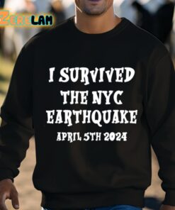 I Survived The Nyc Earthquake Shirt 3 1