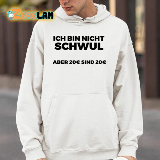 Ich Bin Nicht Schwul Shirt