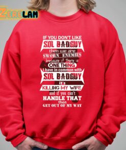 If You Dont Like Sol Badguy Shirt 9 1