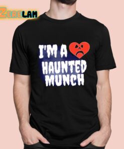 Im A Heart Haunted Munch Shirt 1 1