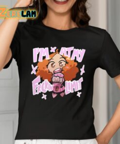 Im At My Fuckin Limit Shirt 2 1