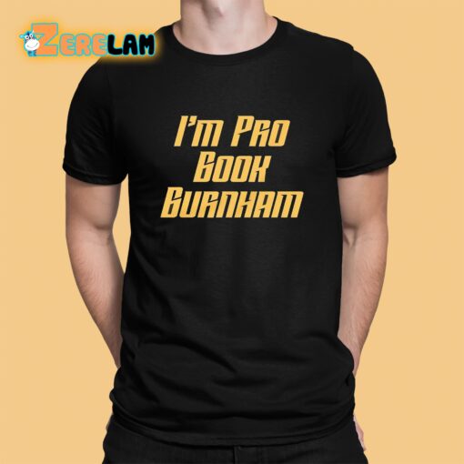 I’m Pro Book Burnham Shirt