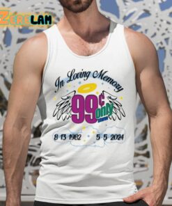 In Loving Memory 99 Only 2024 Shirt 5 1