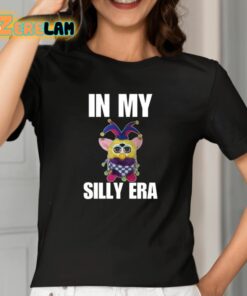 In My Silly Era Furby Shirt 2 1