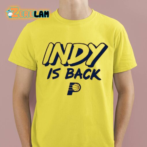 Indy Is Back Shirt