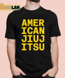 Jake Shields Amer Ican Jiuj Itsu Shirt