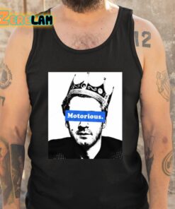 Joeyferg Motorious King Shirt 5 1