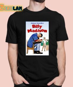 Justin Boldaji Adam Sandler Billy Madison Poster Shirt