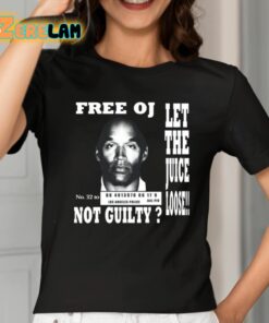 Kanye West Free Oj Simpson Let The Juice Loose Not Guilty Shirt 2 1