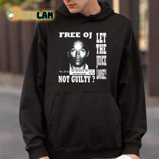 Kanye West Free Oj Simpson Let The Juice Loose Not Guilty Shirt