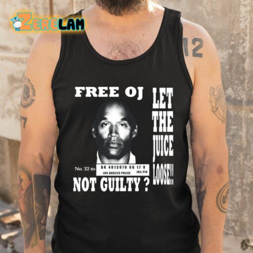 Kanye West Free Oj Simpson Let The Juice Loose Not Guilty Shirt