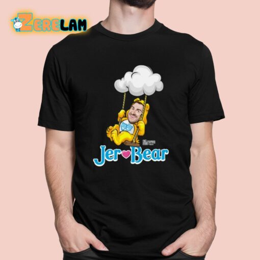 Lebatardaf Jeremy Tache Jer-Bear Shirt