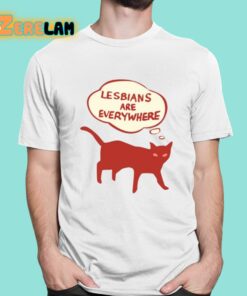 Lesbians Are Everywhere Cat Shirt 1 1